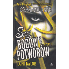 Sny bogów i potworów. cz. 1 -2